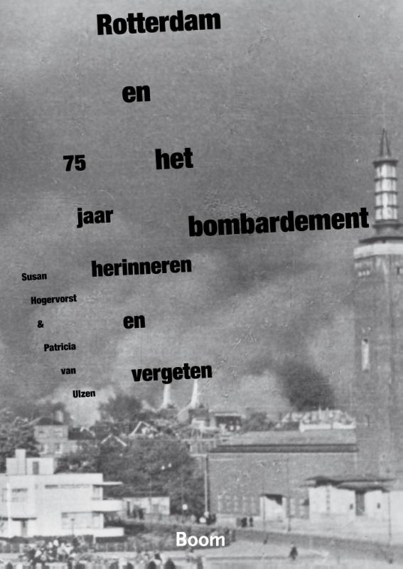 Omslag van Rotterdam en het bombardement