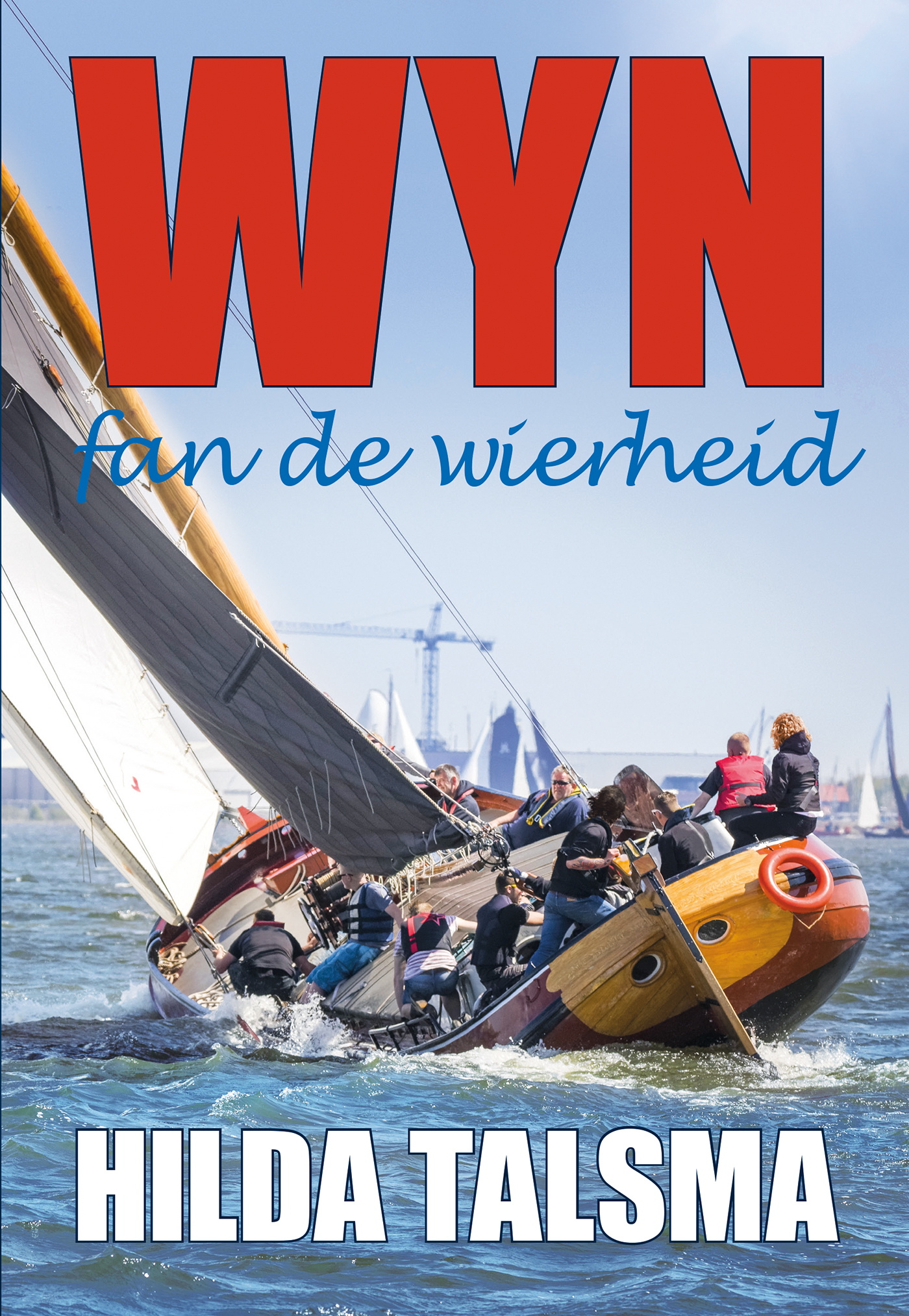 Omslag van Wyn fan de wierheid