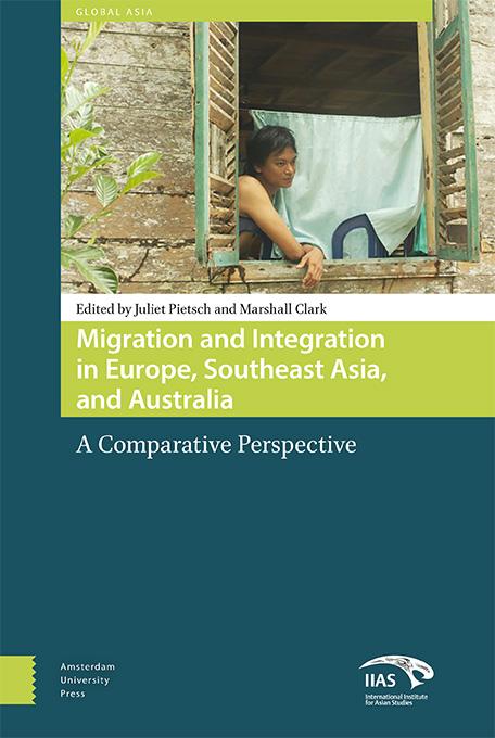 Omslag van Migration and integration in Europe, Southeast Asia and Australia