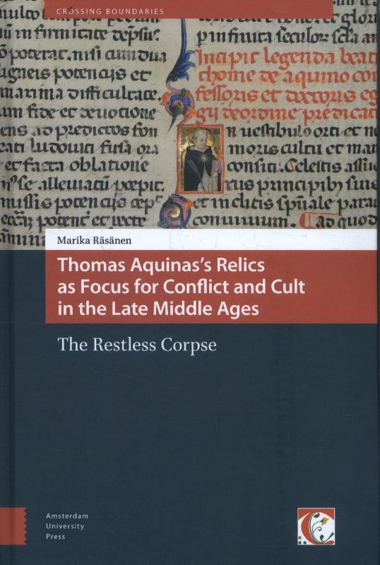 Omslag van Thomas Aquinas's Relics as Focus for Conflict and Cult in the Late Middle Ages