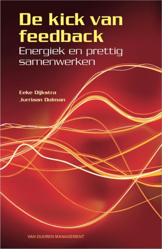 Omslag van De kick van feedback