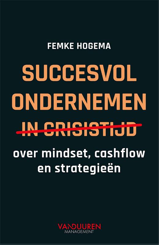 Omslag van succesvol ondernemen in crisistijd