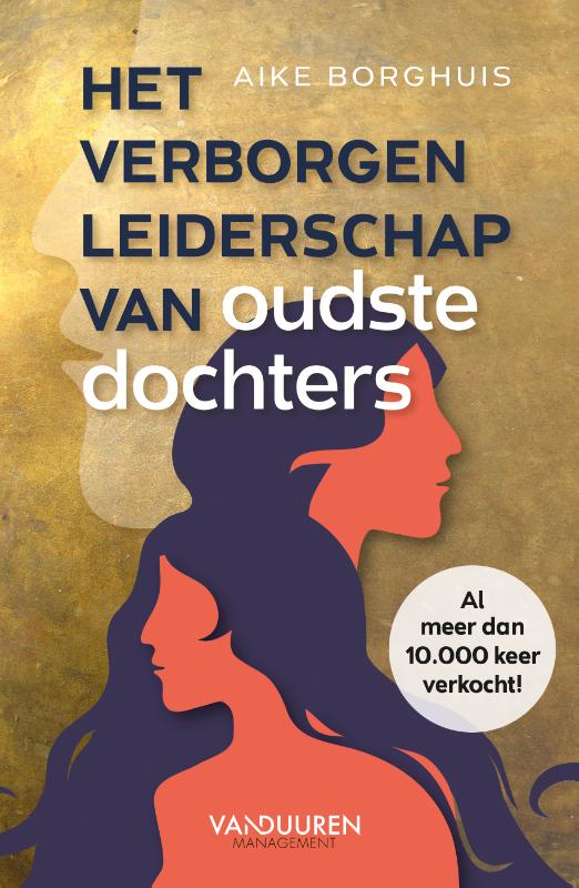 Omslag van Het verborgen leiderschap van oudste dochters