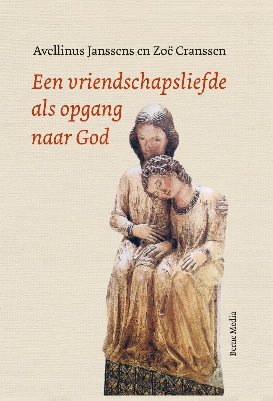 Omslag van Een vriendschapsliefde als opgang naar God
