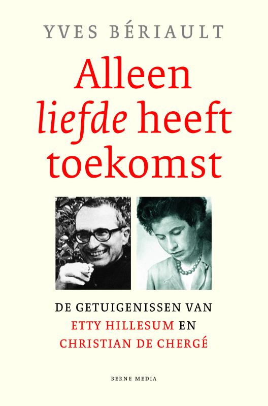 Omslag van Alleen liefde heeft toekomst