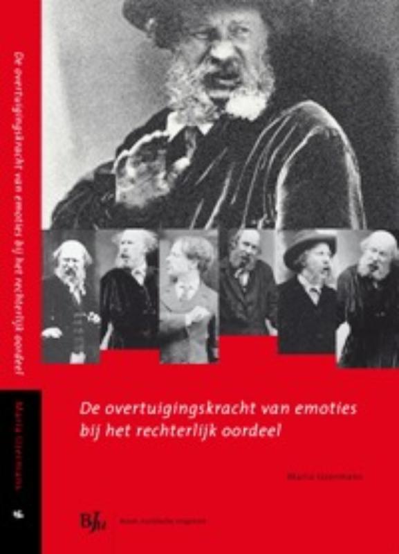 Omslag van De overtuigingskracht van emoties bij het rechterlijk oordeel