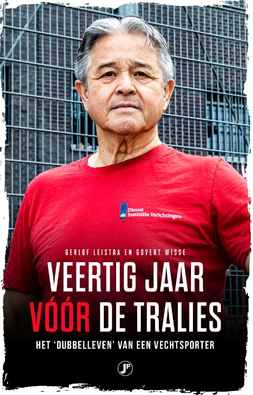 Omslag van Veertig jaar vóór de tralies