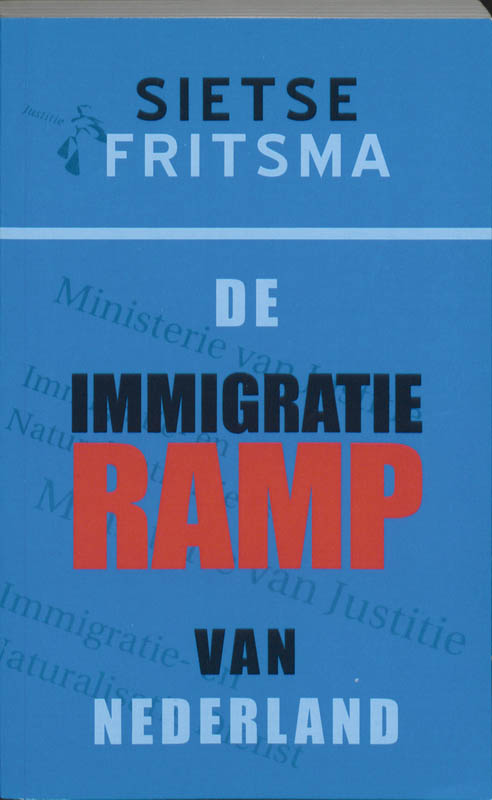 Omslag van De immigratieramp van Nederland