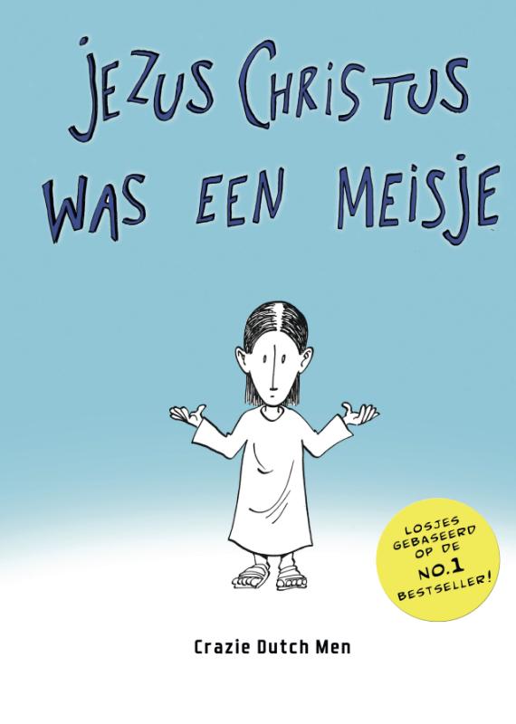 Omslag van Jezus Christus was een meisje