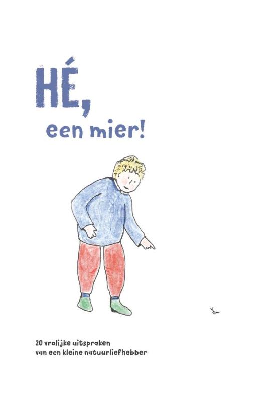 Omslag van Hé, een mier!