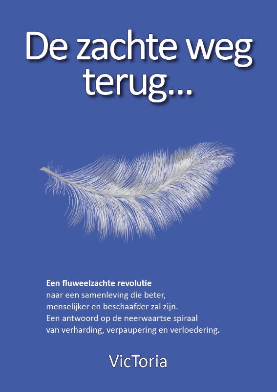 Omslag van De zachte weg terug.......
