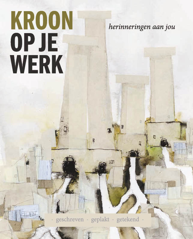 Omslag van Kroon op je werk