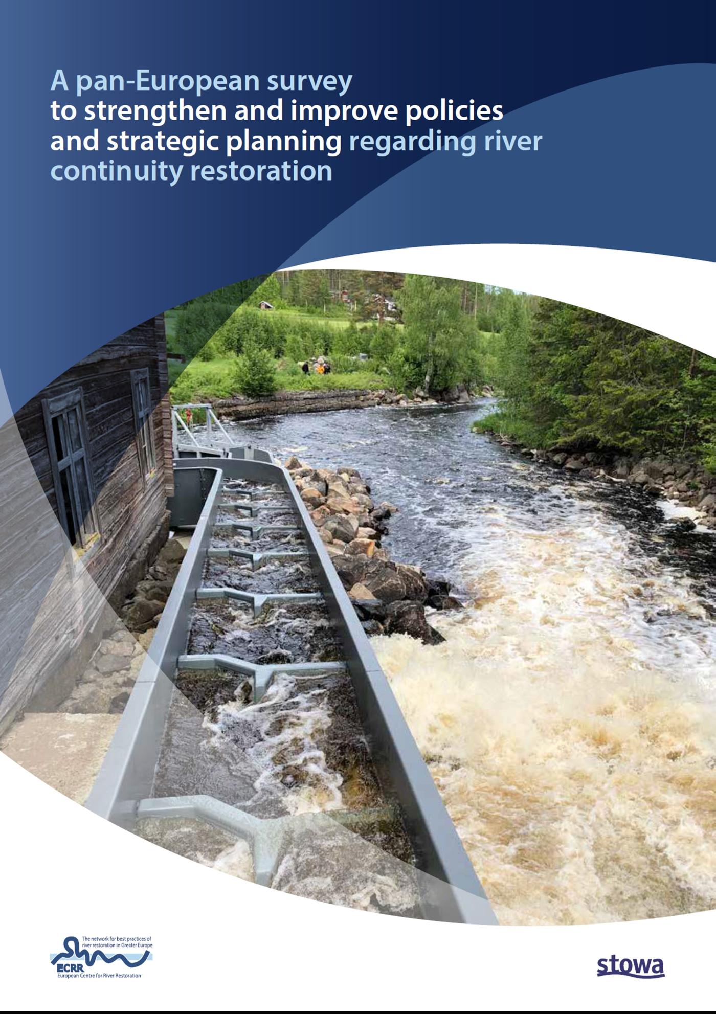 Omslag van A pan-European Survey to strengthen and improve policies and strategic planning regarding river continuity restoration
