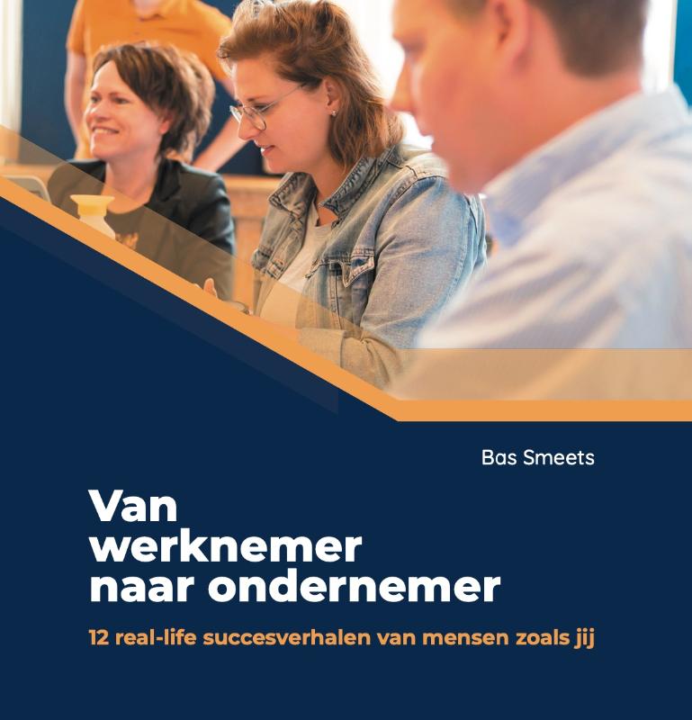 Omslag van Van Werknemer Naar Ondernemer