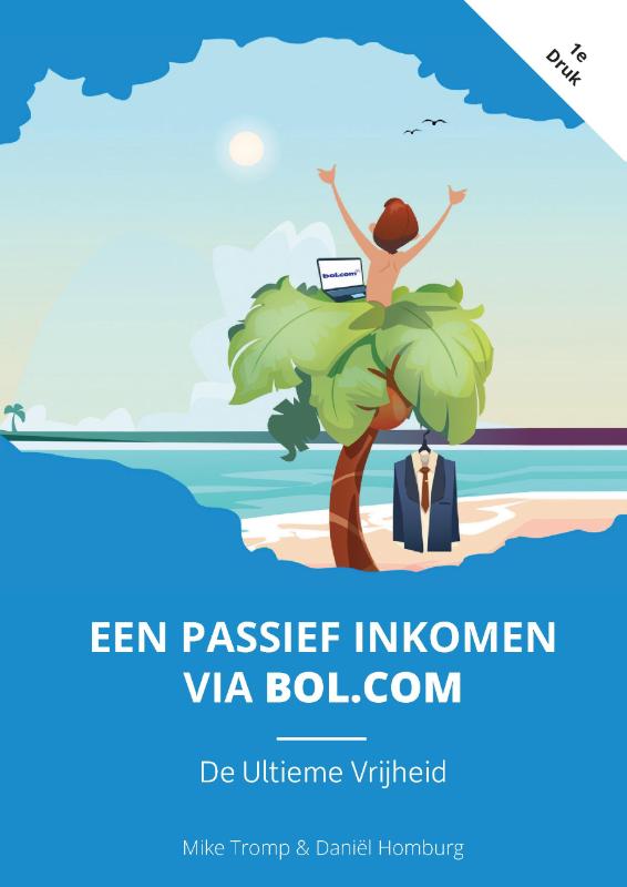 Omslag van Een Passief Inkomen Via Bol.com