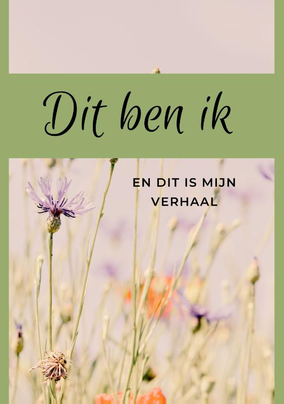 Omslag van Dit ben ik en dit is mijn verhaal