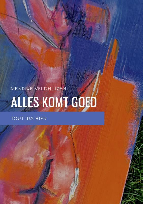 Omslag van Alles komt goed