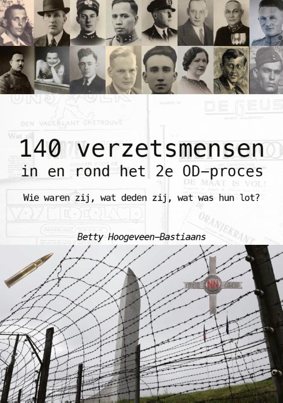 Omslag van 140 verzetsmensen in en rond het 2e OD-proces