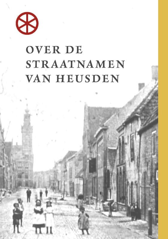 Omslag van Over de straatnamen van Heusden