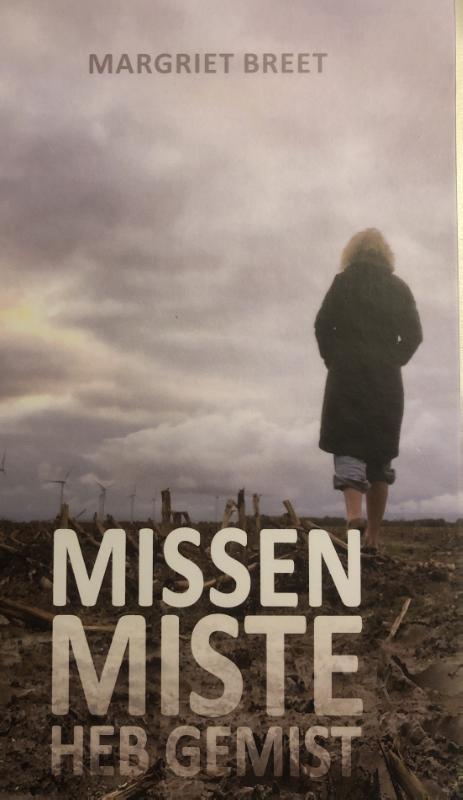 Omslag van missen, miste, heb gemist