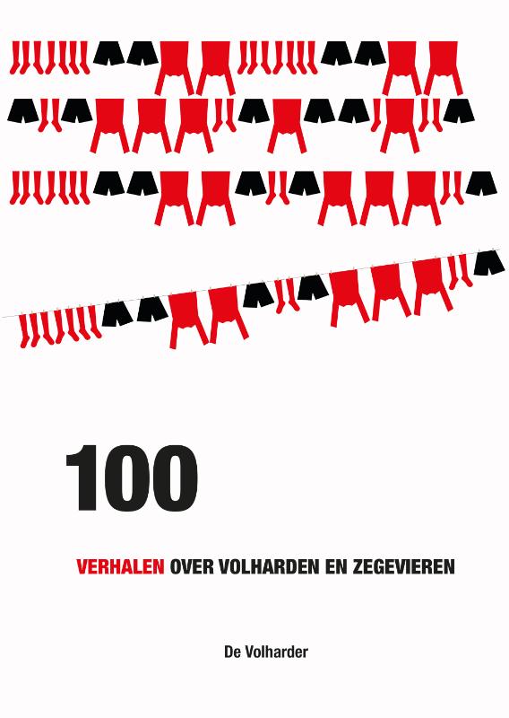 Omslag van 100 - VERHALEN OVER VOLHARDEN EN ZEGEVIEREN