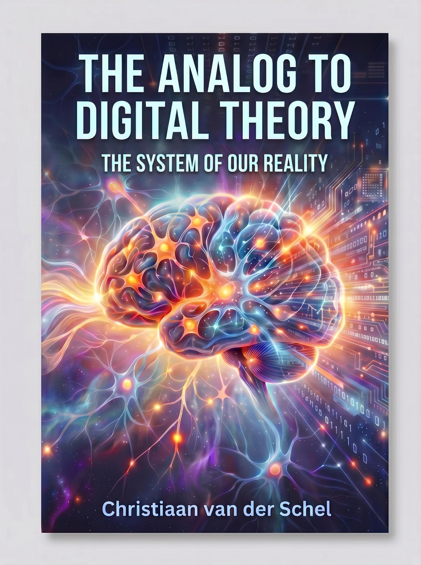 Omslag van THE ANALOG TO DIGITAL THEORY