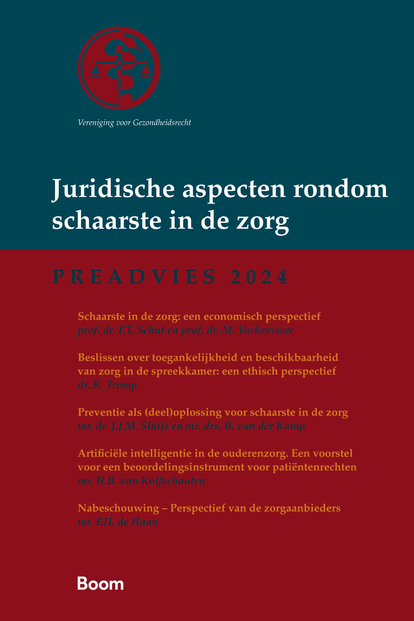 Omslag van Juridische aspecten rondom schaarste in de zorg
