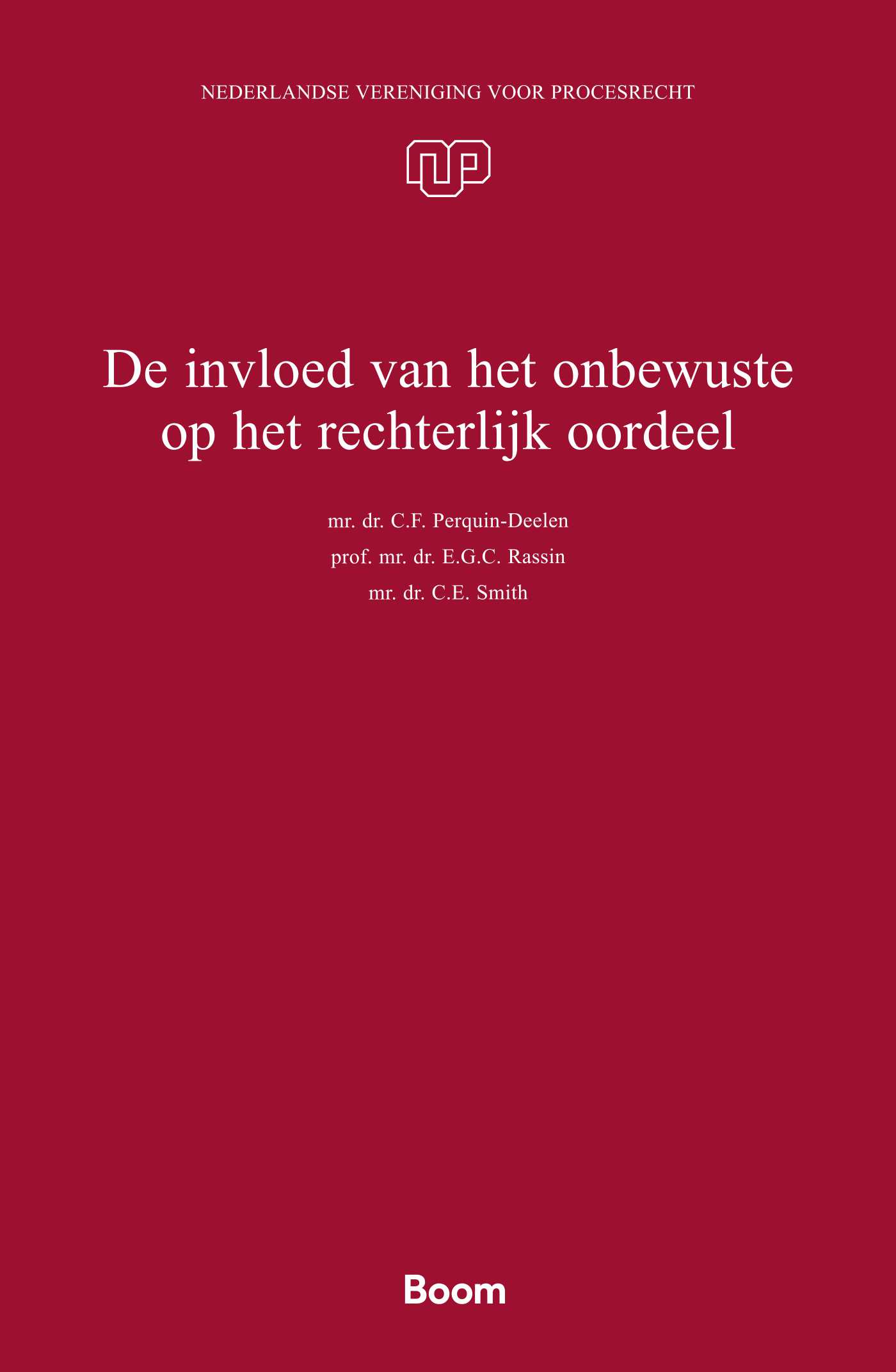 Omslag van De invloed van het onbewuste op het rechterlijk oordeel