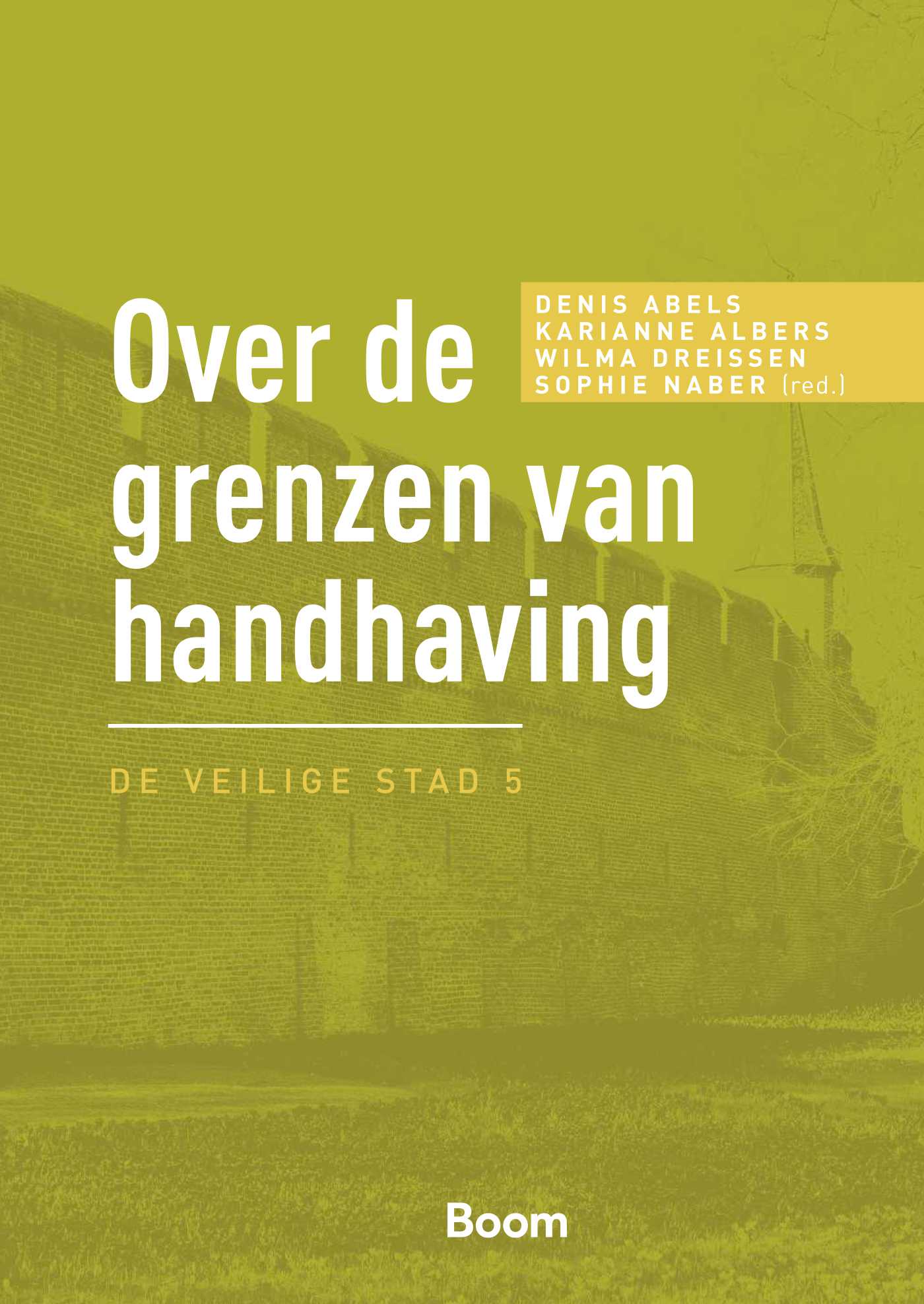 Omslag van Over de grenzen van handhaving