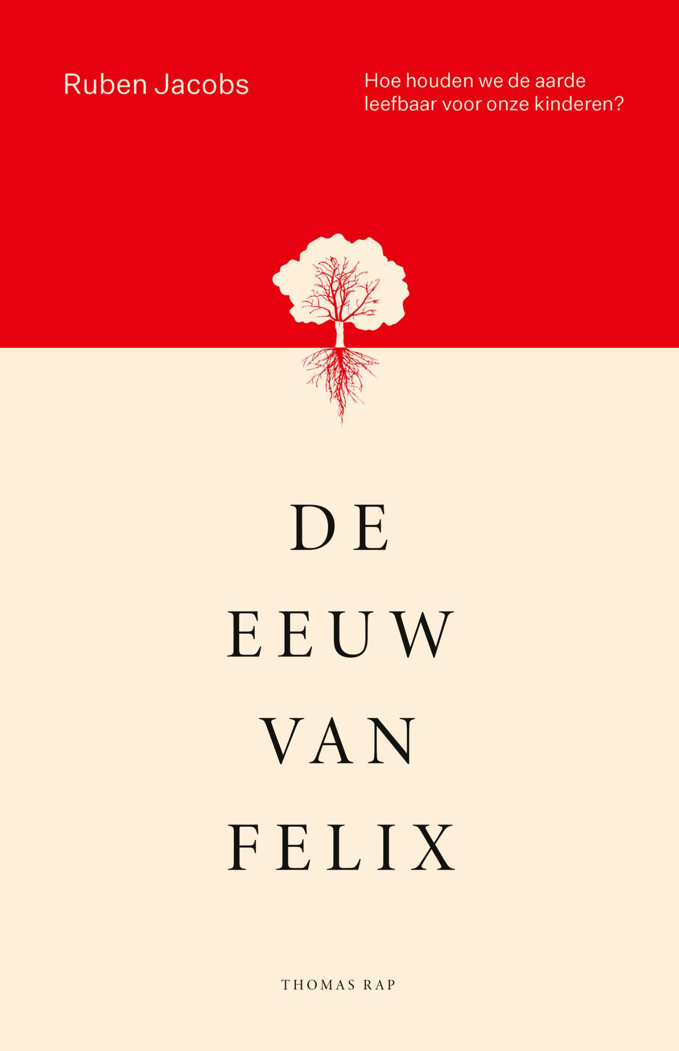 Omslag van De eeuw van Felix