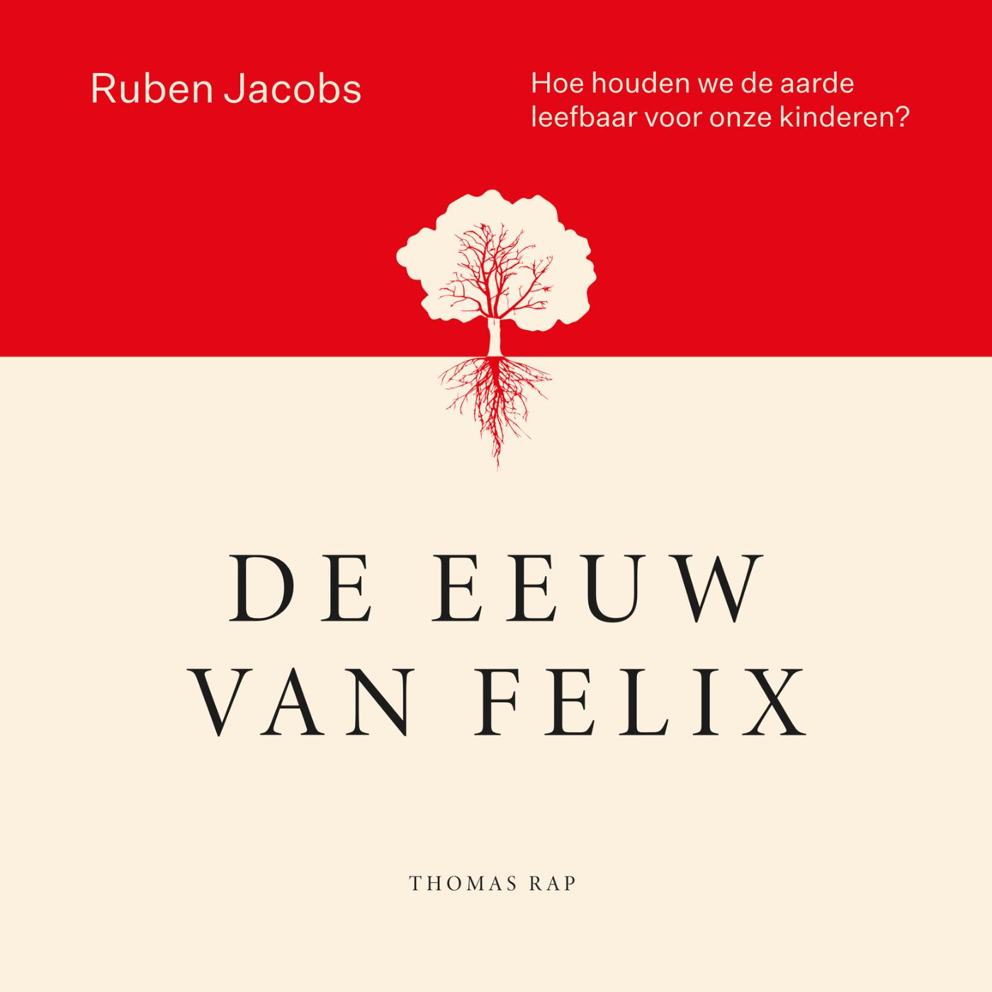 Omslag van De eeuw van Felix