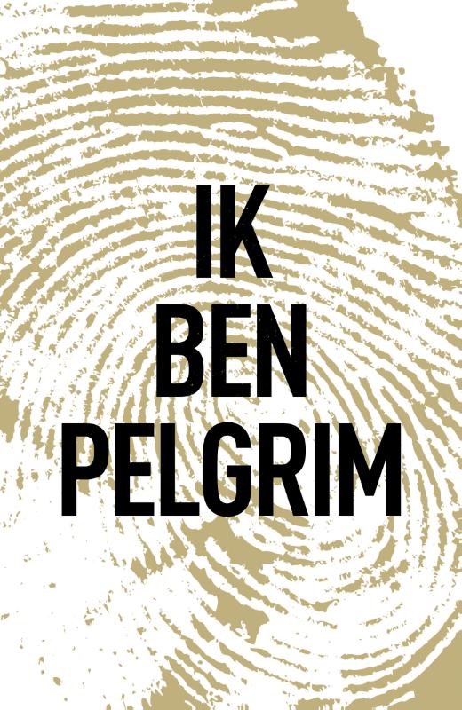Omslag van Ik ben Pelgrim
