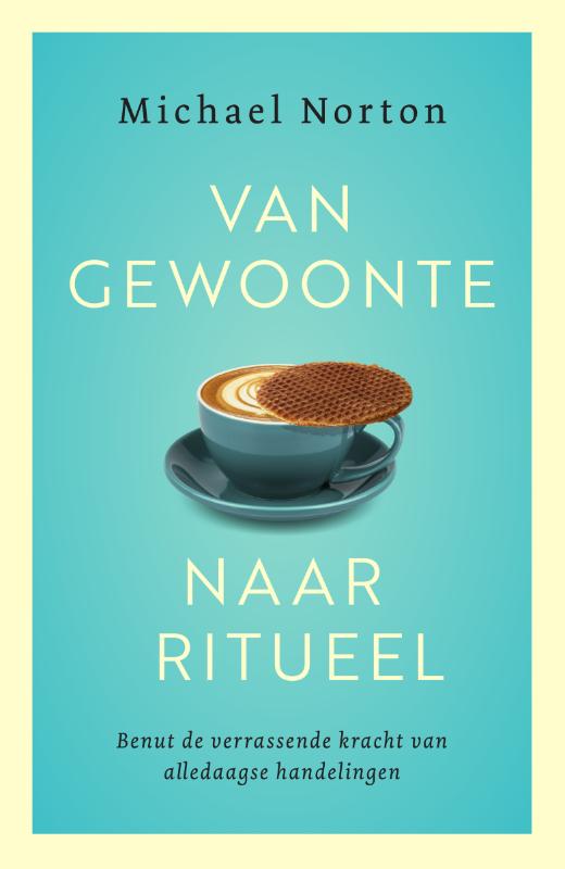 Omslag van Van gewoonte naar ritueel