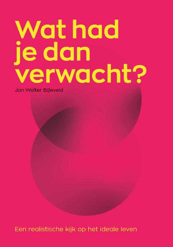 Omslag van Wat had je dan verwacht?
