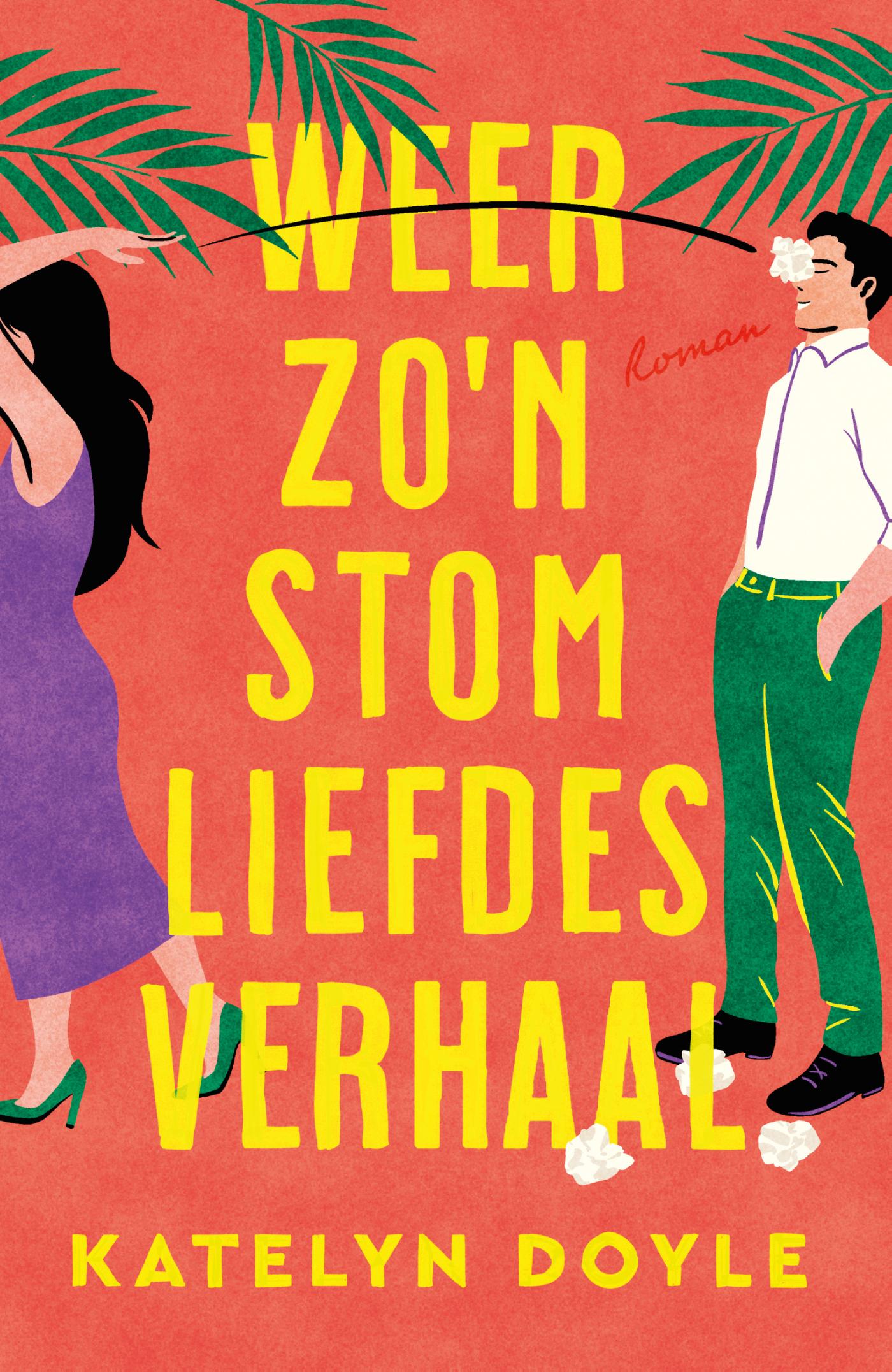 Omslag van Weer zo'n stom liefdesverhaal