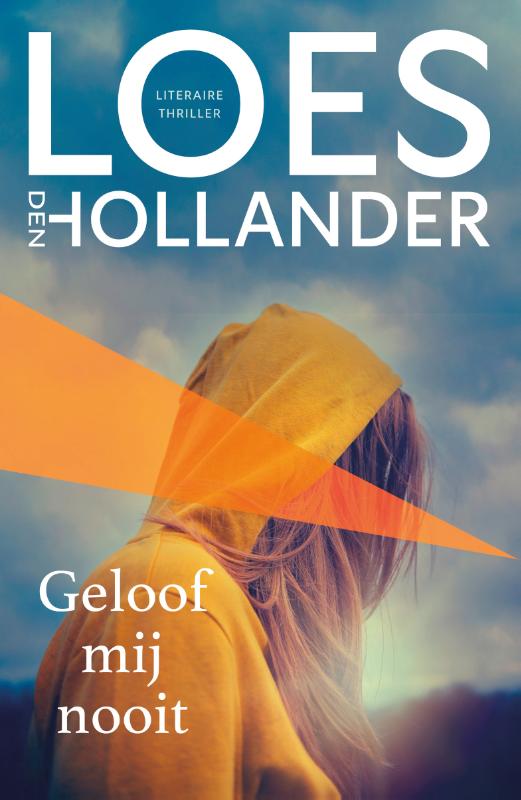 Omslag van Geloof mij nooit