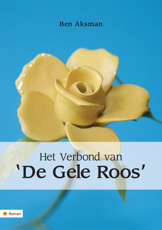 Omslag van Het verbond van de gele roos