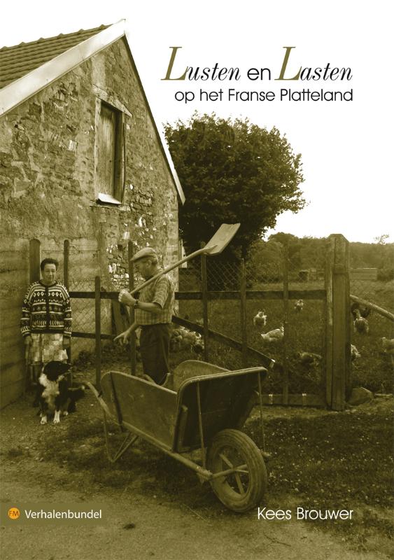 Omslag van Lusten en lasten op het Franse platteland