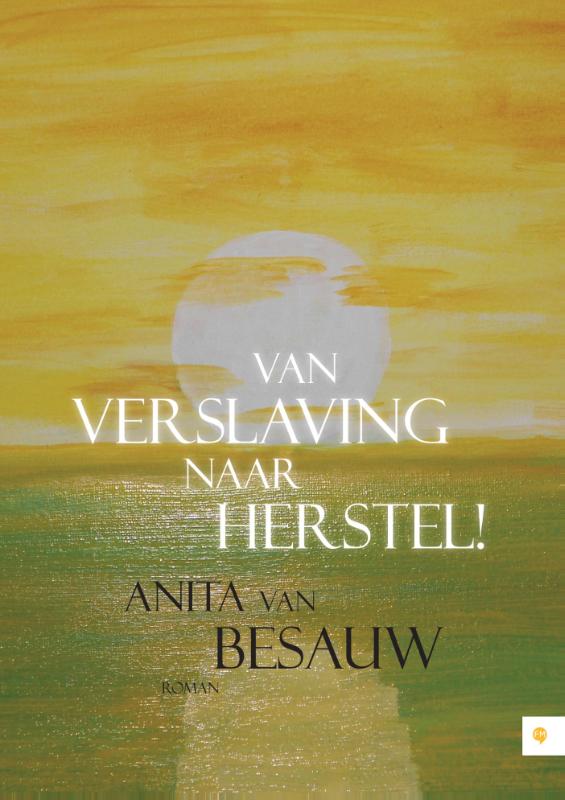 Omslag van Van verslaving naar herstel!