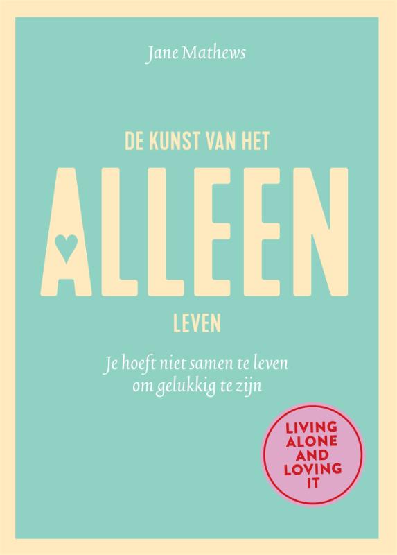 Omslag van De kunst van het alleen leven