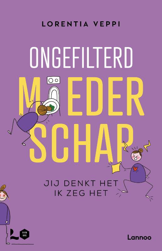 Omslag van Ongefilterd moederschap