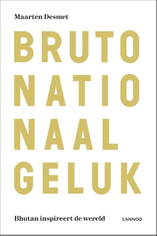 Omslag van Bruto nationaal geluk
