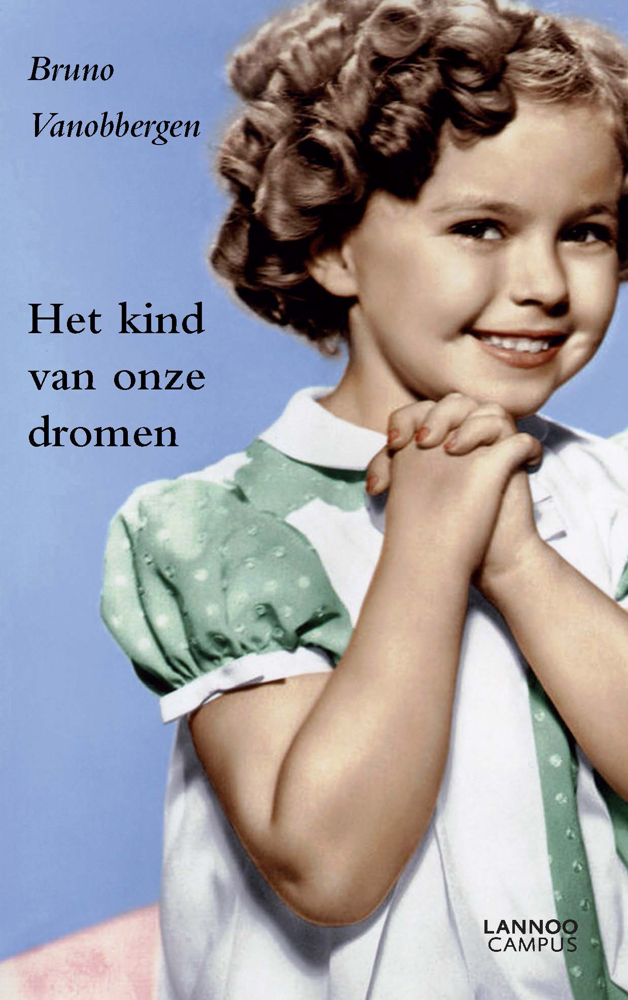 Omslag van Het kind van onze dromen