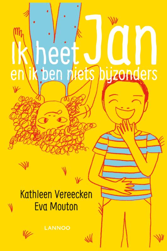 Omslag van Ik heet Jan en ik ben niets bijzonders