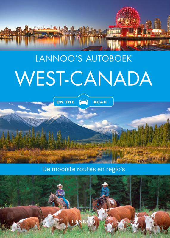 Omslag van Lannoo's Autoboek - West-Canada on the road
