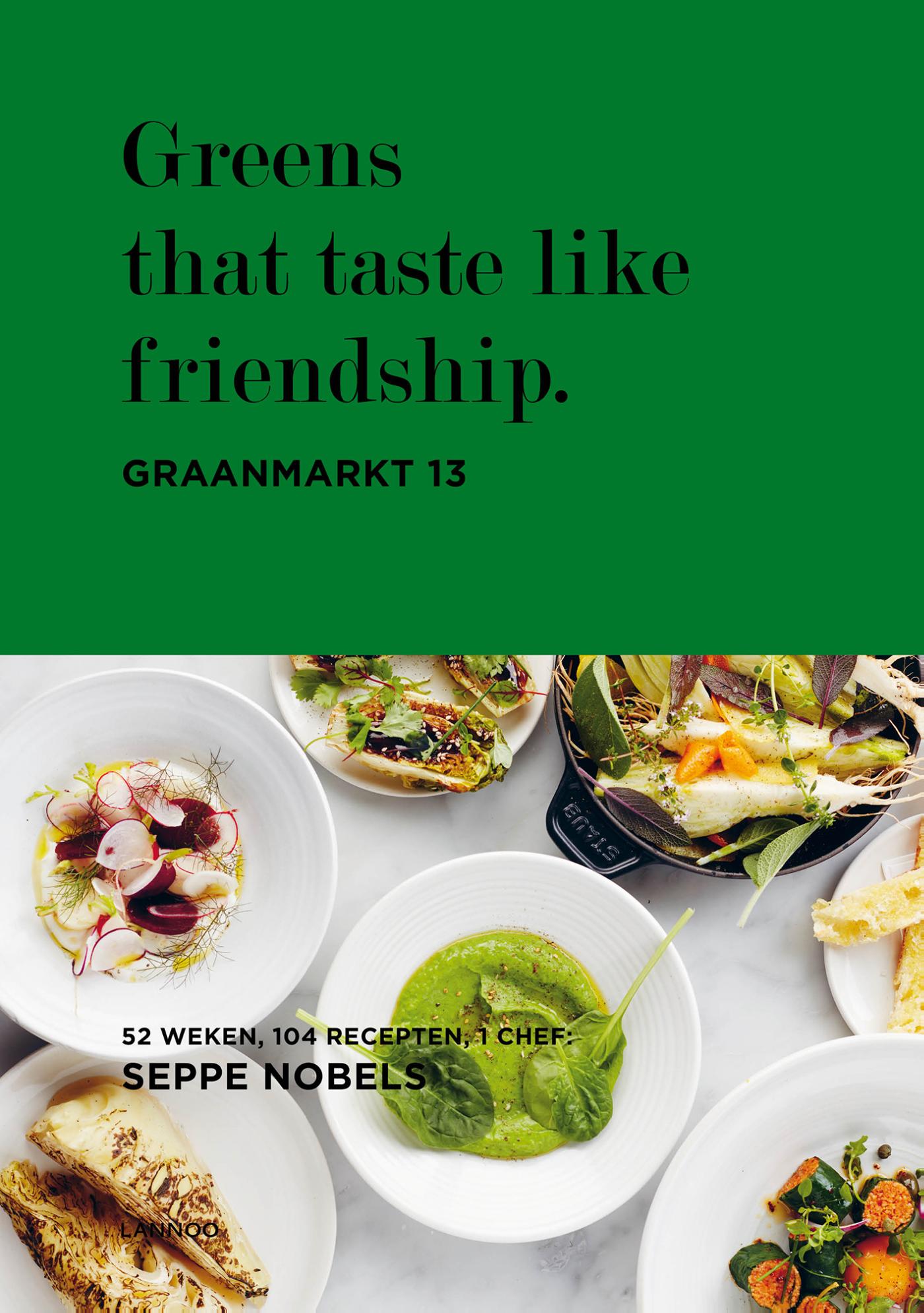 Omslag van Greens that taste like friendship.