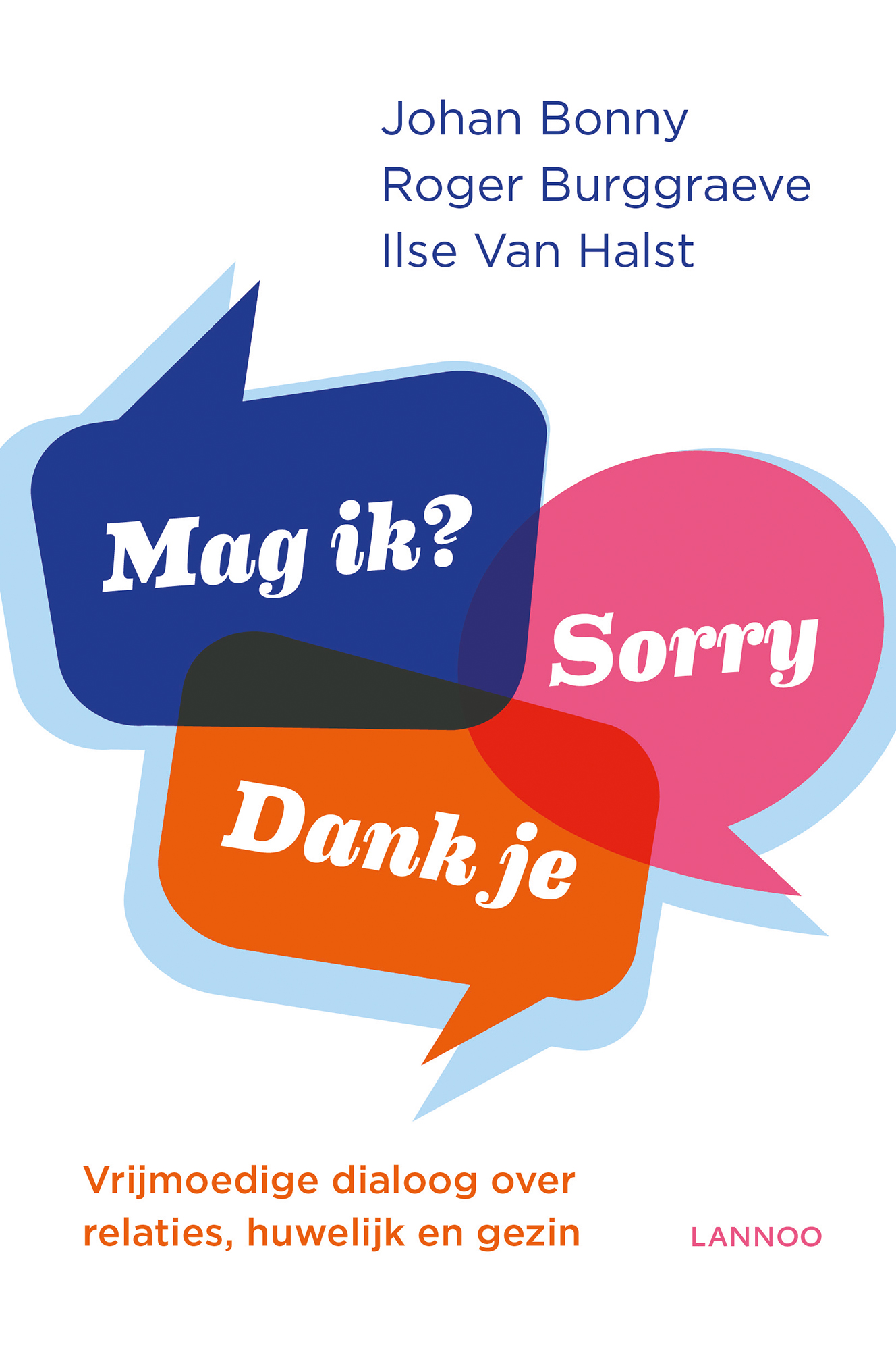 Omslag van Mag ik? Dank je. Sorry