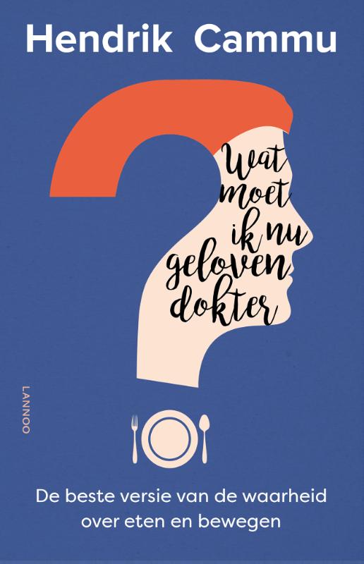 Omslag van Wat moet ik nu geloven, dokter?