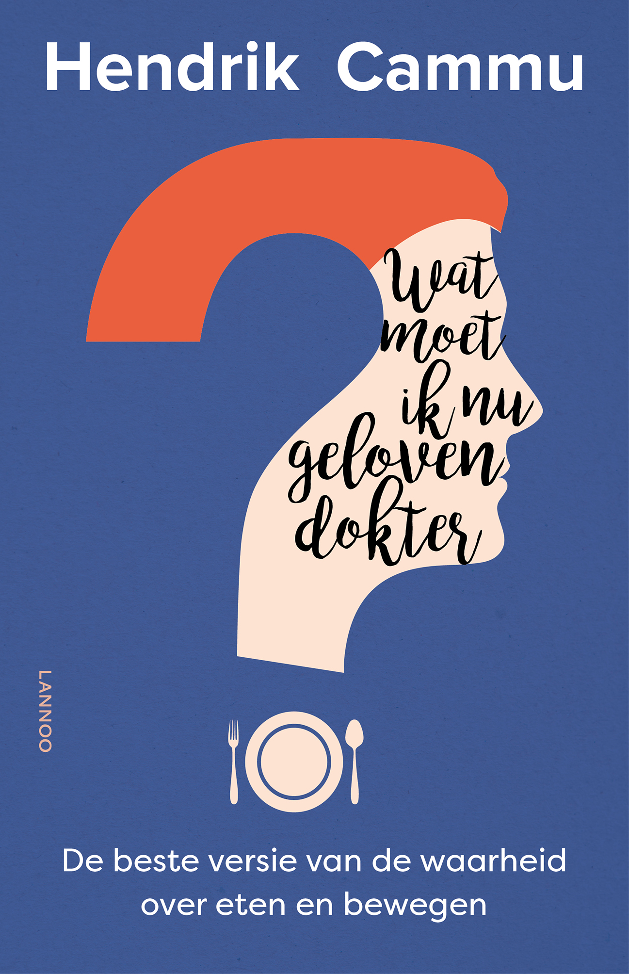 Omslag van Wat moet ik nu geloven, dokter?