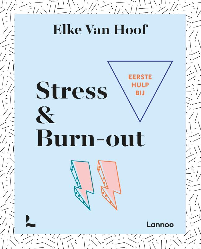 Omslag van Eerste hulp bij stress & burn-out